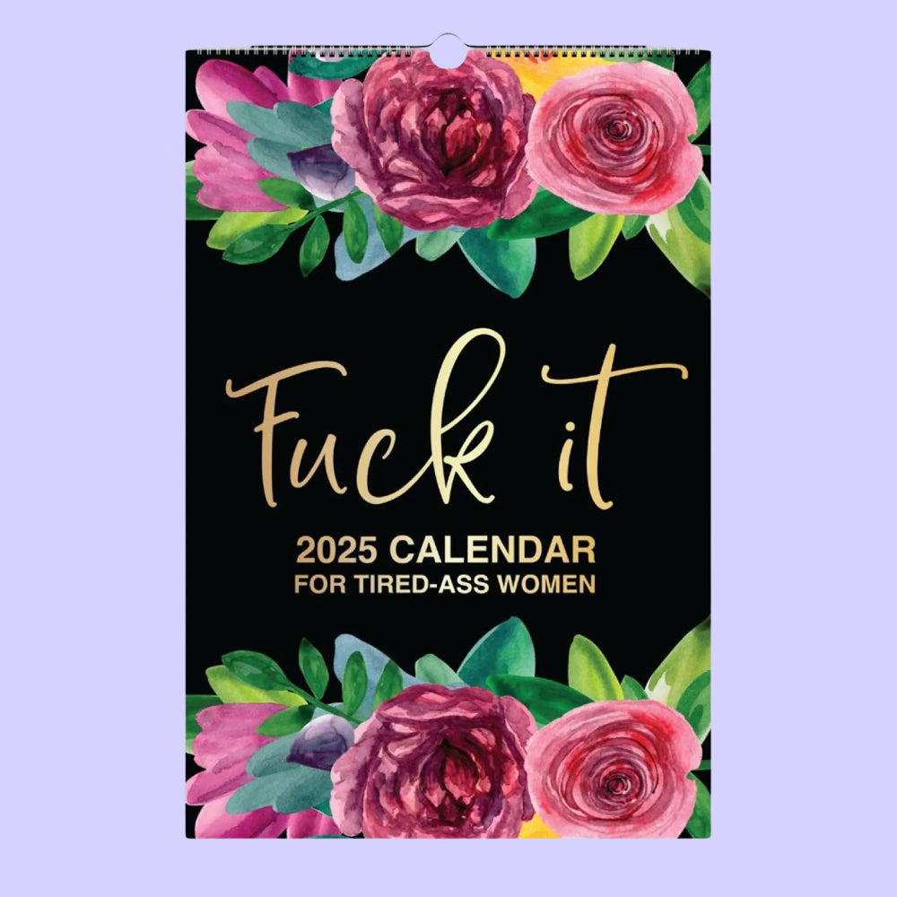 2025 New Calendar for Exhausted Women